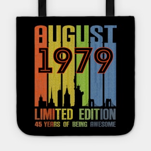 August 1979 Limited Edition 45 Years Of Being Awesome Tote