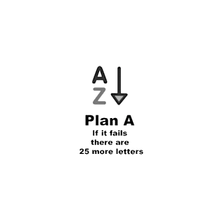 Plan A T-Shirt