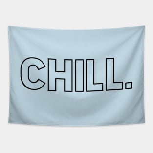 CHILL. Tapestry