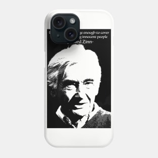 Howard Zinn: No Flag Large Enough Phone Case