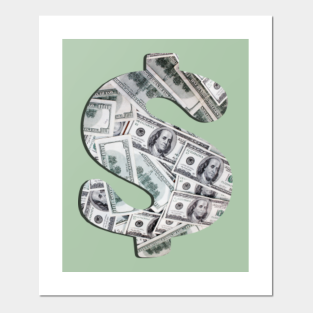 Dollar Sign Posters And Art Prints Teepublic