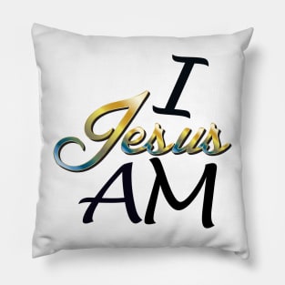 Jesus the GREAT I AM.  Christianity, Bible, Jesus, God, I am, t-shirt Pillow