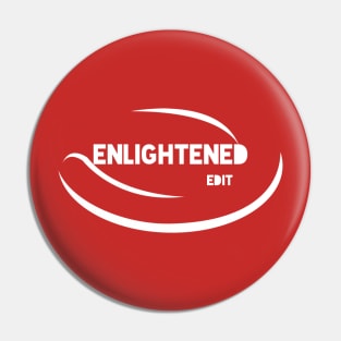 Enlightened by edit Pin