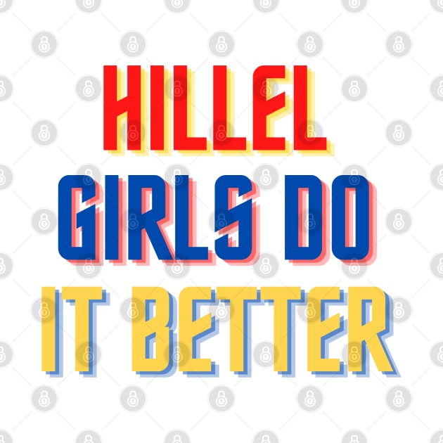 Hillel Girls Do It Better - Red, Gold & Blue by stickersbyjori