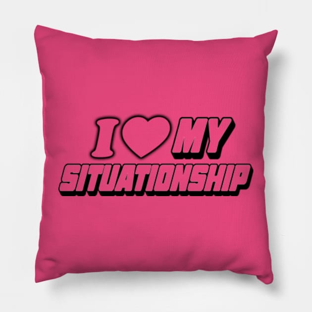 Y2K I Love My Situationship Vintage Aesthetic Y2K Vintage 'Don't Be Jealous.' T-Shirt Retro Streetwear Celebrity Fashion Pillow by Y2KERA