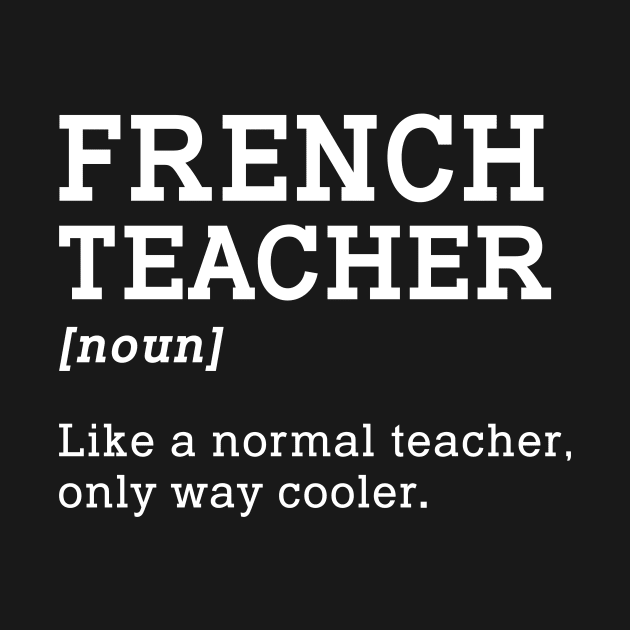 French Teacher Back To School by kateeleone97023