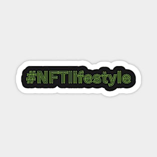 #NFTlifestyle Magnet