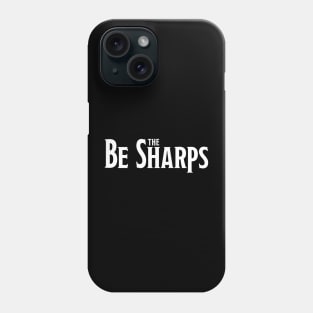 The Be Sharps Phone Case