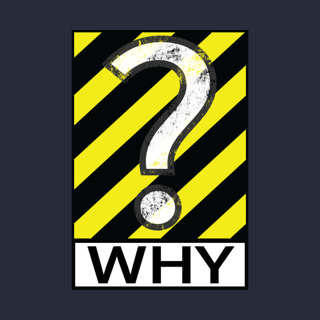 why? by yn creator