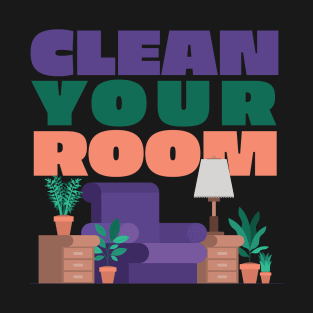 Clean Up Your Room - Jordan B. Peterson Fan Design T-Shirt