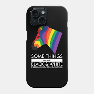 Ehlers Danlos Some Things Are Not Black And White Phone Case