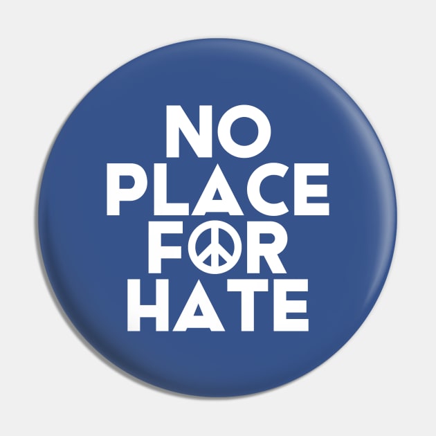 No Place For Hate #2 Pin by SalahBlt