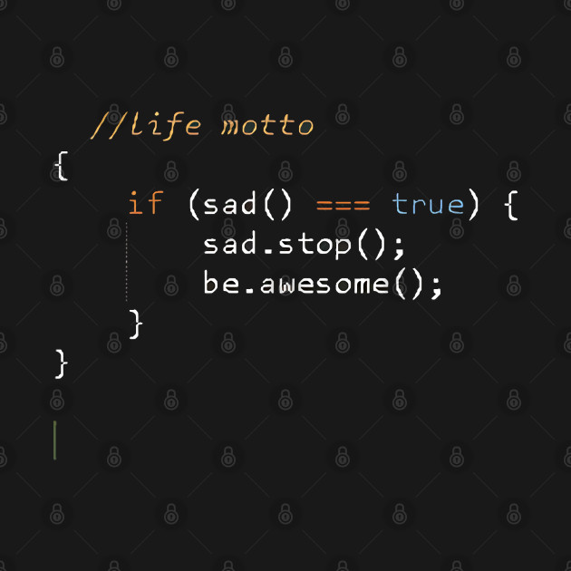 Discover Life Motto of a coder - Coder - T-Shirt