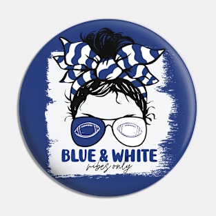 Blue and White Vibes Only Football Mom Messy Hair Gameday Pin