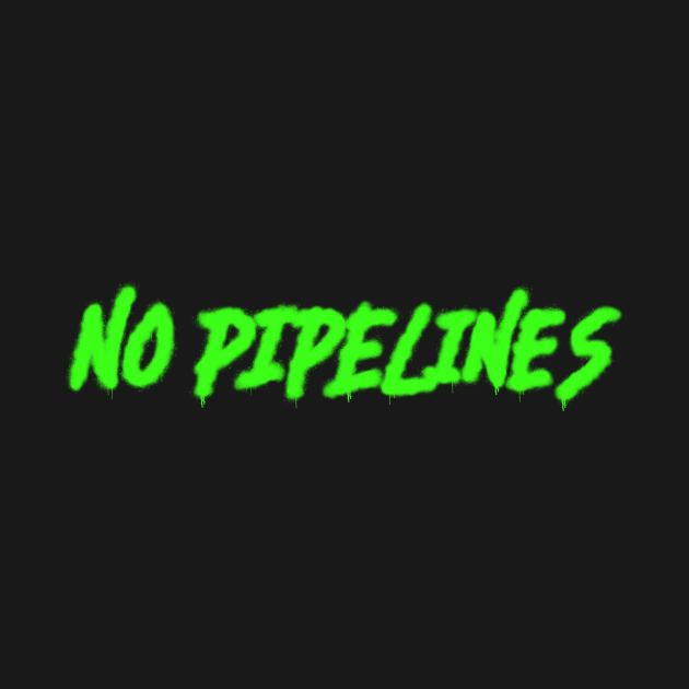 No pipelines by 752 Designs