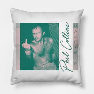 Phil Collins is cooler than you /\ Retro Aesthetic Design Pillow