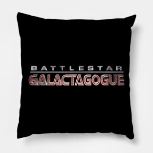 BATTLESTAR-GALACTAGOGUE Pillow