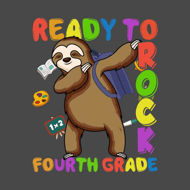 Dabbing 4th Grade Sloth Back To School by kateeleone97023