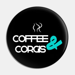 Coffee And Corgis Dog Design Pin