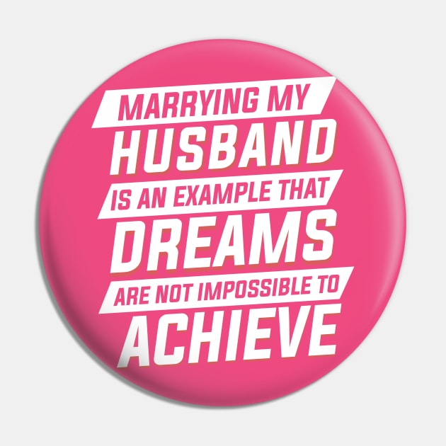 Marrying My Husband An Example Dreams Isn't Impossible to Achieve Womens Pin by Freid