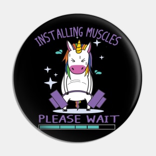 Installing Muscles Please Wait Shirt - Funny Unicorn Fitness Tank Top Pin