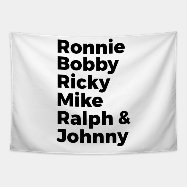 Ronnie Bobby Ricky Mike Ralph & Johnny Tapestry by silentboy