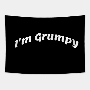 I’m grumpy Tapestry