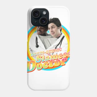 MultI Ethnic Siamese Doctor Phone Case