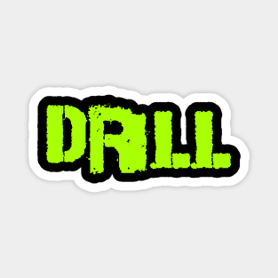 Drill Magnet