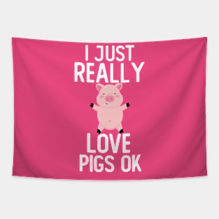 Cute Pigs I Just Really Love Pigs Ok Tapestry