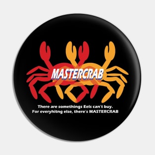 Mastercrab Pin