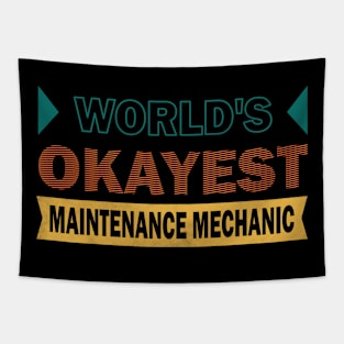 worlds okayest maintenance mechanic Tapestry