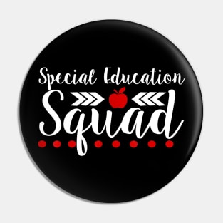 Special Education Squad Teacher Gift Shirt Back To School Pin