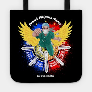 Proud Filipina Nurse in Canada Tote