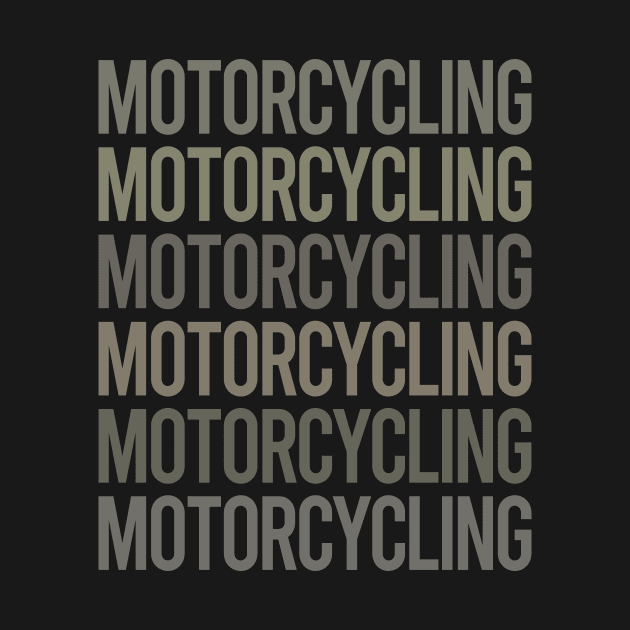 Gray Text Art Motorcycling Motorcycle Motorbike Motorbiker Biker by relativeshrimp