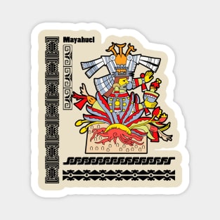 Mayahuel Aztec god in mythology Magnet