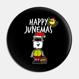 Happy Junemas Christmas June 2021 Santa Summer Funny Pin