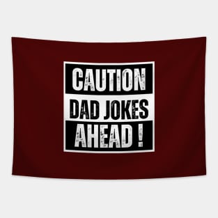 Caution Dad Jokes Ahead Tapestry