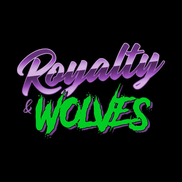 Royalty & Wolves by DlinQ