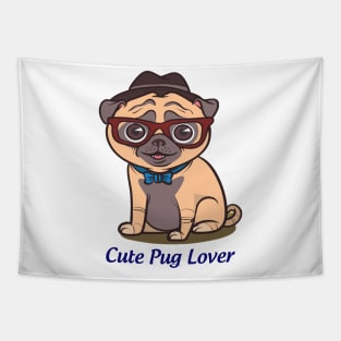 Cute pug lover Tapestry