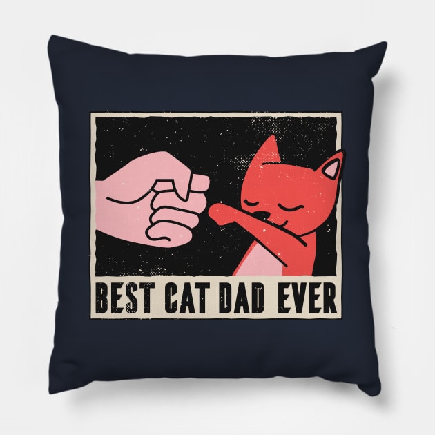 Best cat dad ever Pillow by Midoart