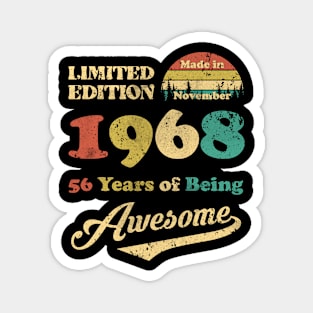 Made In November 1968 56 Years Of Being Awesome Vintage 56th Birthday Magnet