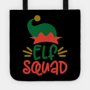 Elf Squad funny matching family christmas gift for men women and kids Tote