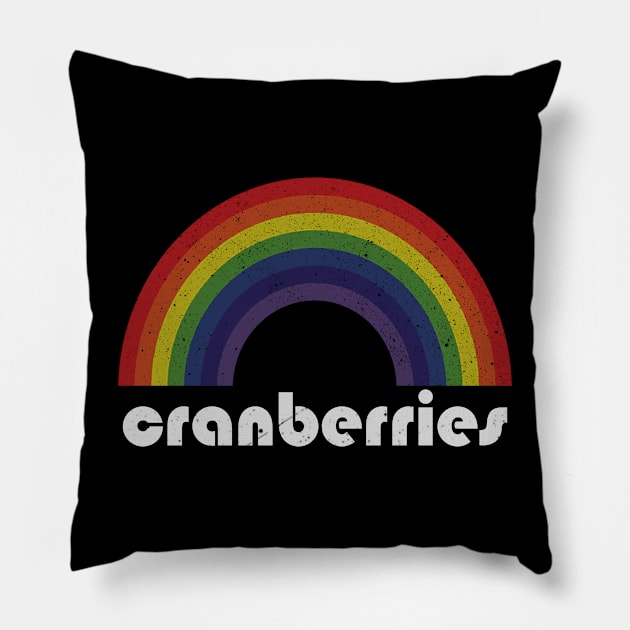 Cranberries/ Vintage Rainbow Design // Fan Art Design Pillow by Arthadollar