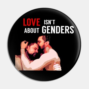 Love isn't about genders Pin