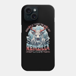 Reinzilla The King of Xmas Reindeer Phone Case