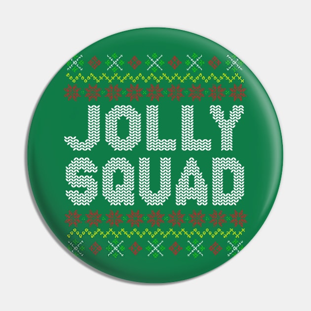 Jolly Squad Christmas Ugly Sweater Pattern Pin by E