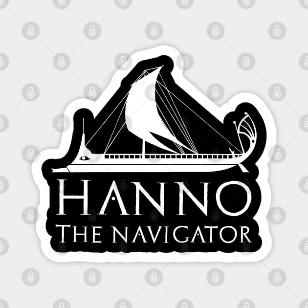 Hanno The Navigator Carthaginian Maritime Expedition Magnet by Styr Designs