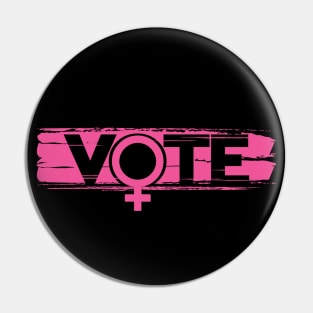 Vote Female Rights Pin