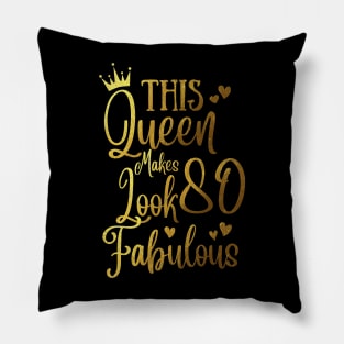 This Queen Makes 80 Looks Fabulous Pillow